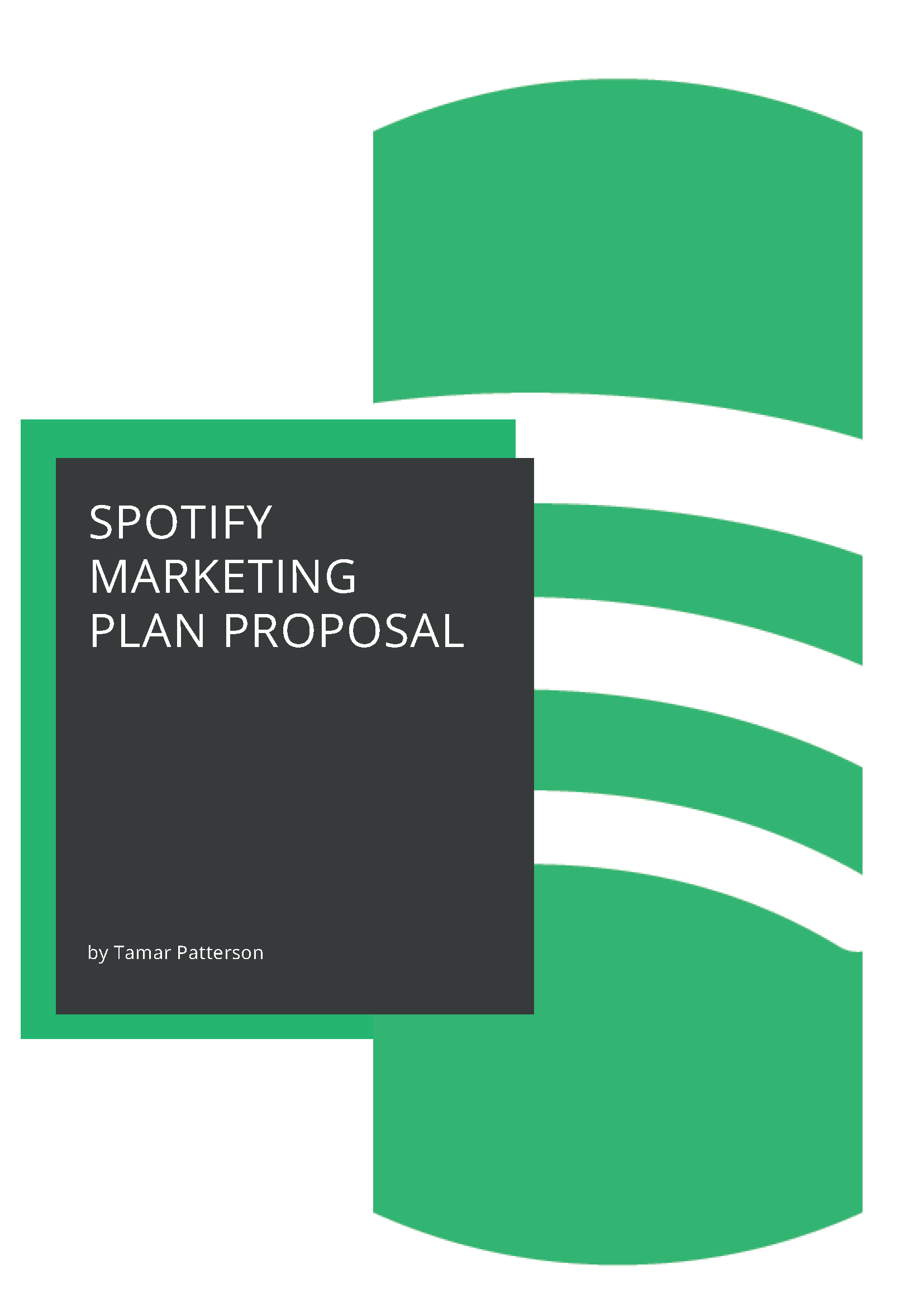 Spotify marketing proposal by Tamar Patterson.