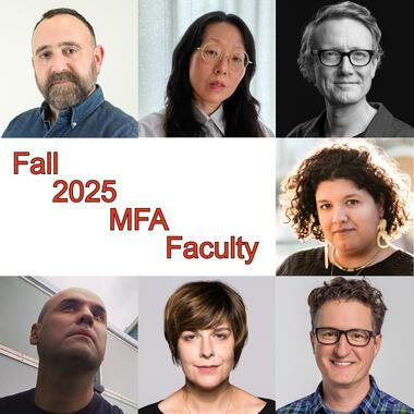 Grid with seven headshots of professors and the text Fall 2025 MFA Faculty