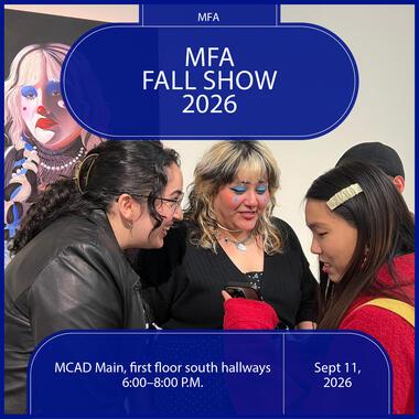 MFA Fall Show poster image with 3 faces smiling and interacting, a painting on the wall behind.