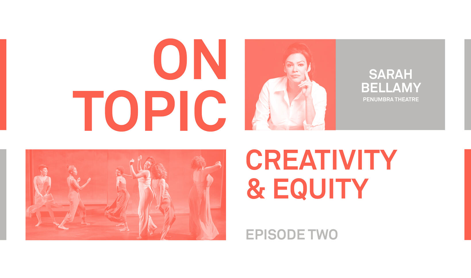 On Topic: Creativity and Equity; Sarah Bellamy Episode 2
