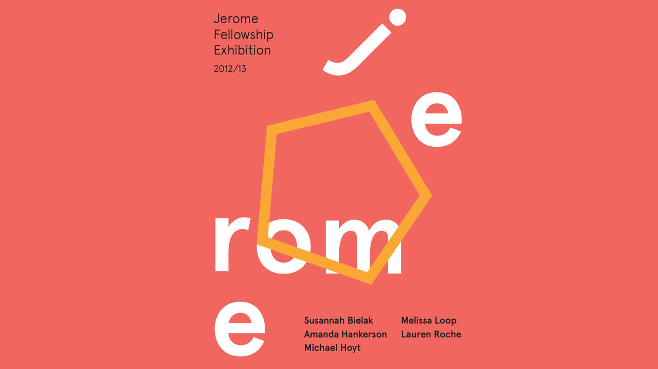 2012/13 MCAD/Jerome Fellowship Exhibition