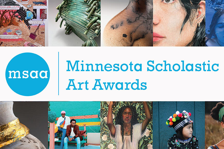 Minnesota Scholastic Art Awards (MSAA)