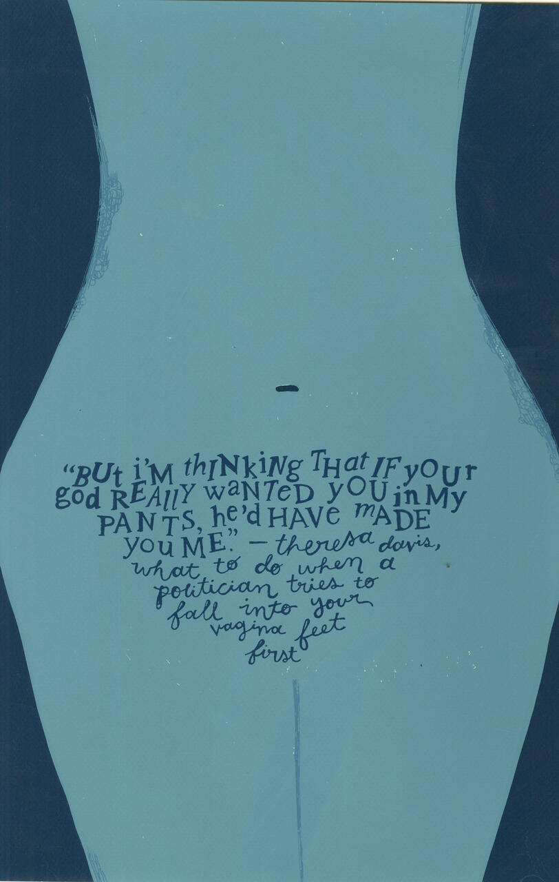 Screenprinted poster inspired by a Theresa Davis quote