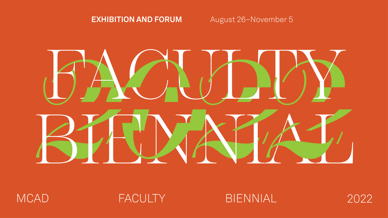 Faculty biennial 2022