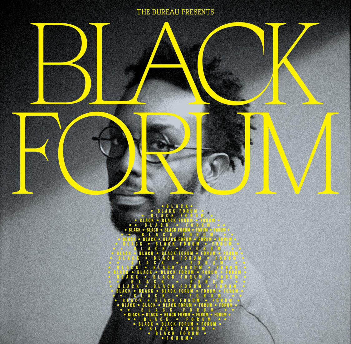Black and white image of a person, with BLACK FORUM in yellow lettering displayed over the image