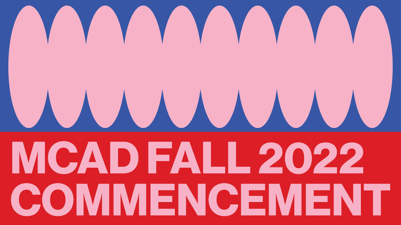 MCAD Fall 2022 Commencement