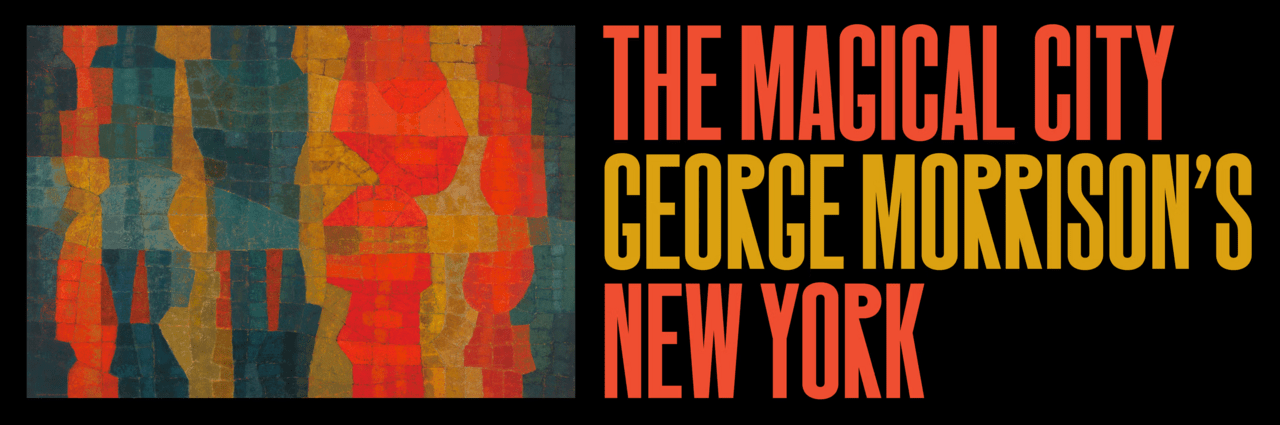 George Morrison, "The Magical City" Exhibition