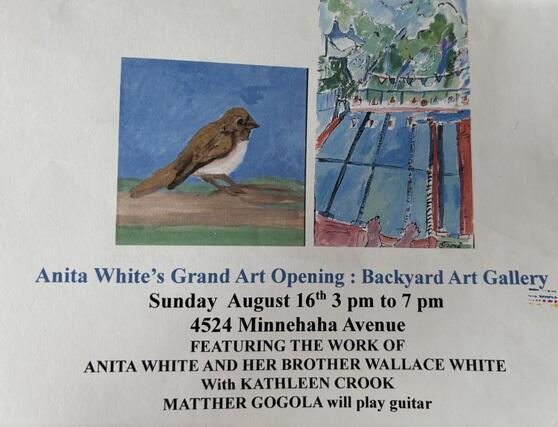 An invitation to the Opening of Anita White's Backyard Gallery.